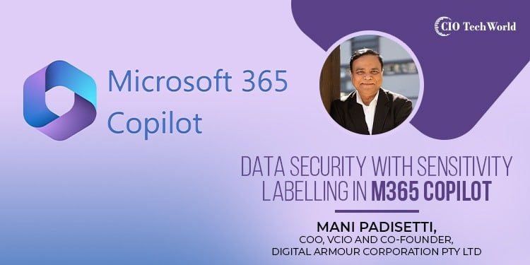 Data Security with Sensitivity Labeling in M365 Copilot