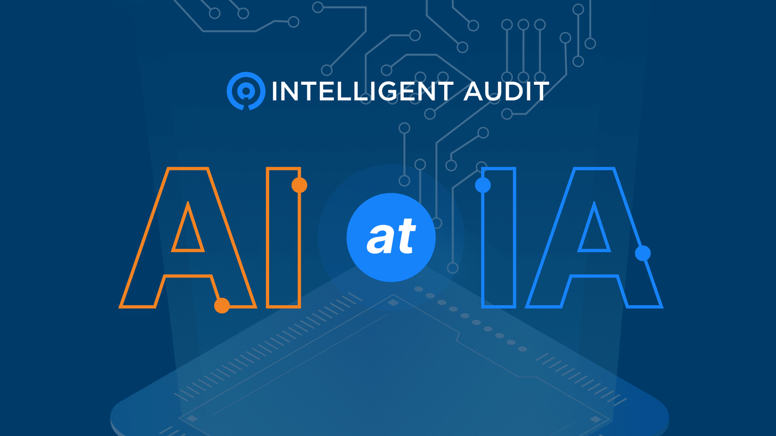 Intelligent Audit DeepDetectAI Intelligent Audit, DeepDetectAI, AI at IA