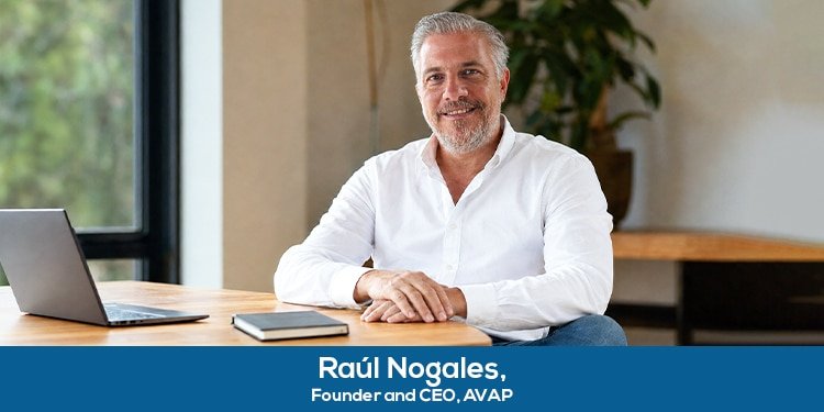 In Conversation with Raúl Nogales, Founder and CEO, AVAP